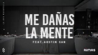 Arcangel, Austin San – Me Dañas La Mente