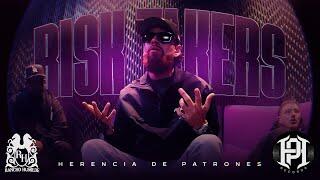 Herencia De Patrones – Risk Takers (from ‘El Mundo Es Tuyo (Inspired By Clika The Movie)