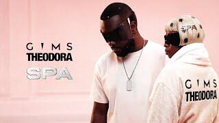 GIMS Ft THEODORA – SPA