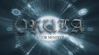 Víctor Mendivil – Orula