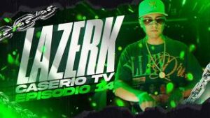 LAZERK RMX - CASERIO TV 14 | SET RKT