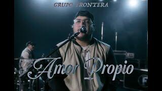 Grupo Frontera – Amor Propio
