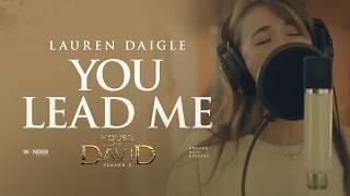 Lauren Daigle – You Lead Me (House Of David Soundtrack)