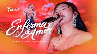 Yarita Lizeth Yanarico Quispe – Enferma De Amor