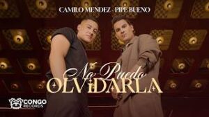 Camilo Mendez - No Puedo Olvidarla Remix
