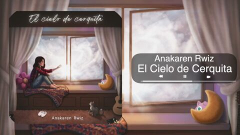 Anakaren Rwiz – El Cielo de Cerquita (Audio)