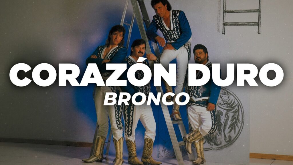 Bronco – Corazón Duro