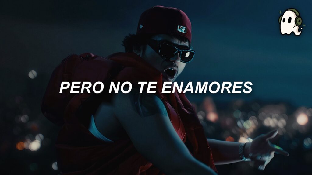 Fuerza Regida – PERO NO TE ENAMORES