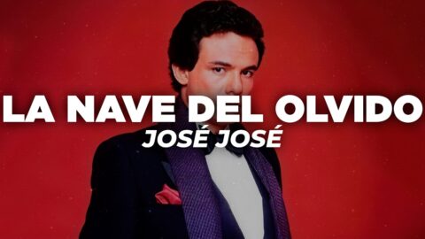 José José – La Nave del Olvido