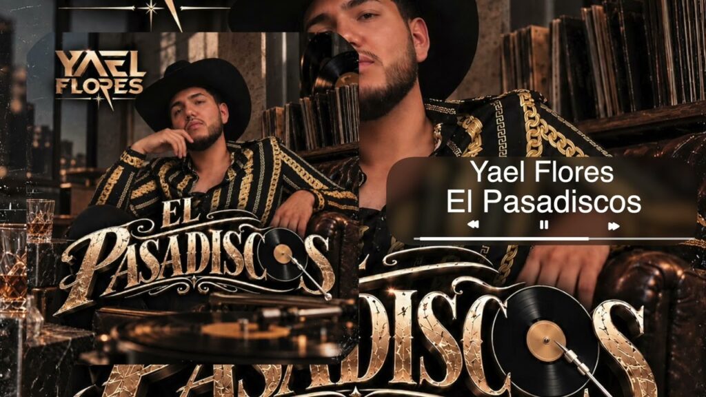 Yael Flores – El Pasadiscos (Audio)